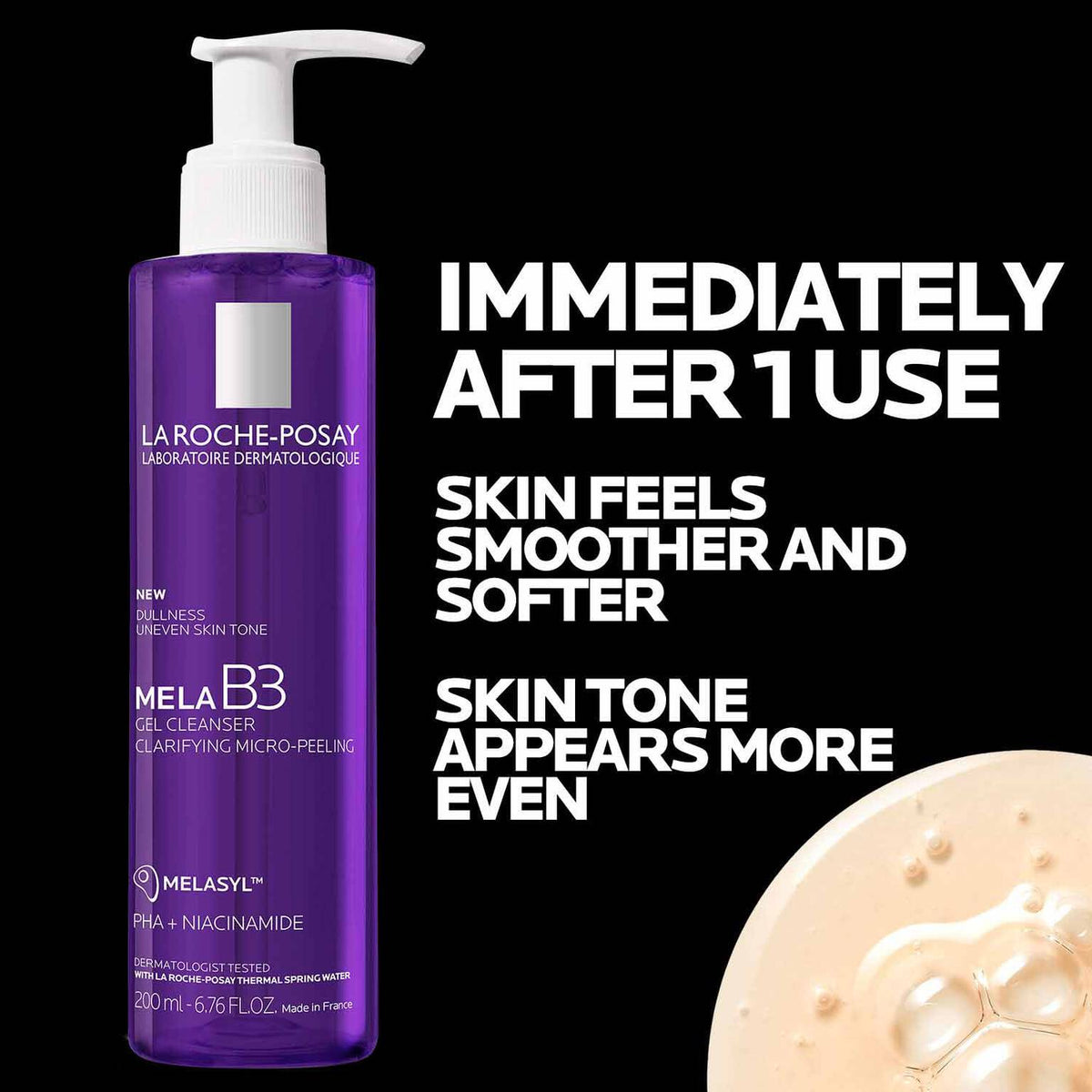 mela-b3-facial-gel-cleanser-with-melasyltm-niacinamide-s9 4_LaRochePosay-Product-MelaB3-MelaB3Cleanser-200ml-03337875890069-Benefits.jpg 4_LaRochePosay-Product-MelaB3-MelaB3Cleanser-200ml-03337875890069-Benefits_aa4f207ec754.jpg